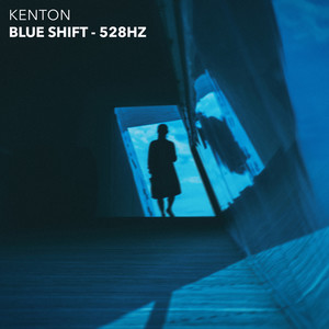 Blue Shift - 528hz