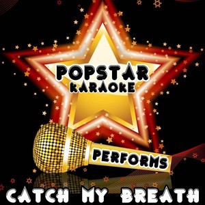 Catch My Breath (Tribute to Kelly Clarkson)
