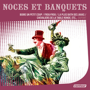 Noces Et Banquets