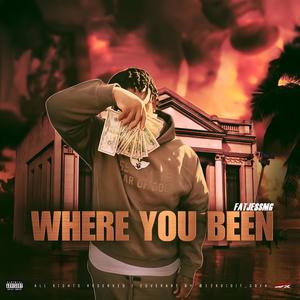 Where You Been (Explicit)