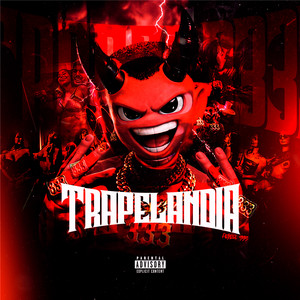 Trapelandia (Explicit)