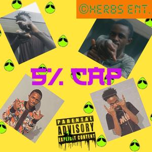 5% CAP (feat. MwachiTh3Rapper) [Explicit]