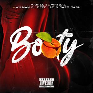 Booty (feat. Wilman El De Te Lao & Capo Cash)