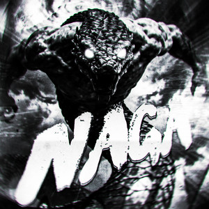 NAGA (Slowed)