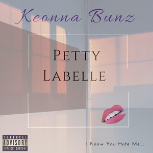 Petty Labelle (Explicit)