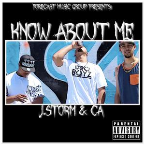 Know About Me (feat. CA) [Explicit]