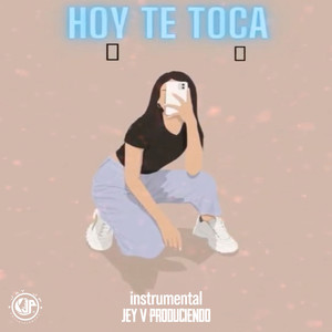 Hoy Te Toca (Instrumental Version)