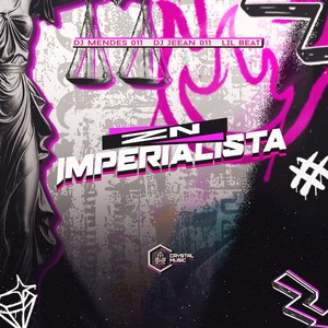 Zn Imperialista (Explicit)