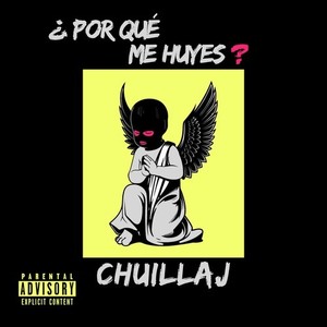 ¿Por qué me huyes? (Explicit)