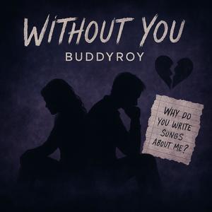 Without You (Explicit)