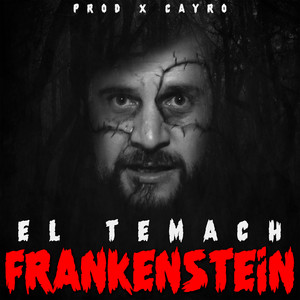 Frankenstein (Explicit)