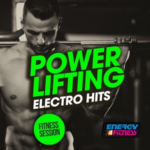 POWER LIFTING ELECTRO HITS FITNESS SESSION