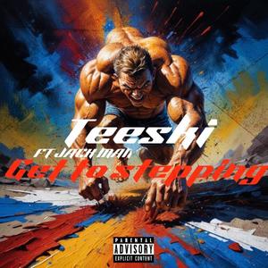 Get To Steppin (feat. 810 Jack Man) (Explicit)