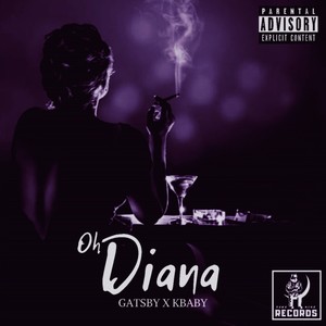 Oh Diana (Explicit)