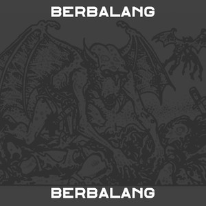 Berbalang (Explicit)