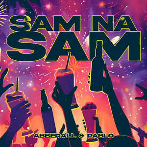 SAM NA SAM (Radio Edit|Explicit)