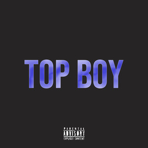 Top boy (Explicit)