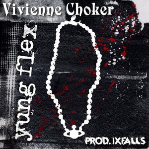 VIVIENNE CHOKER (Explicit)