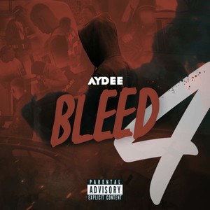 Bleed 4 (Explicit)