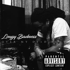 Over My Dead Body (Explicit)