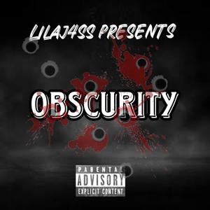 Obscurity (Explicit)