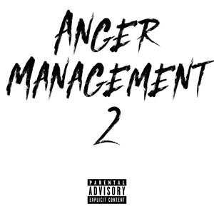 Anger Management 2 (Explicit)