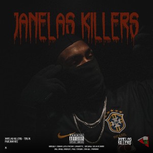 Janelas Killers (Explicit)