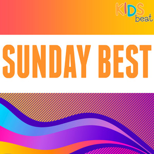 Kids Beat - Sunday Best