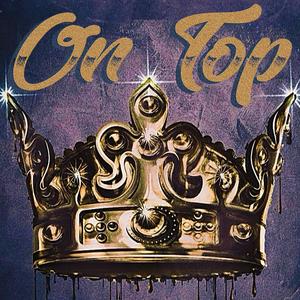 ON TOP (Explicit)