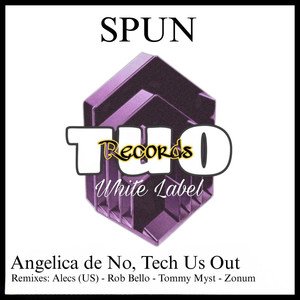 Spun (Alecs US Remix)