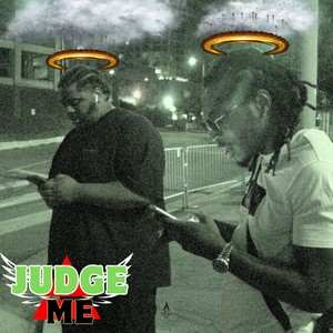Judge Me (Explicit)