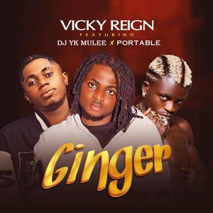 Ginger (feat. Portable & Dj Yk Beats)