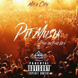 Pit Musik (Explicit)