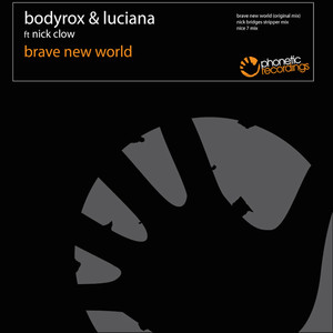 Brave New World (Nick Bridges Stripper Mix)