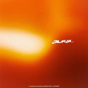AURA (feat. Antry) (Explicit)