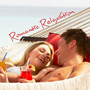 Romantic Relaxation - Atmospheric Jazz Melodies for a Romantic Date