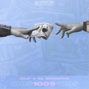 100$ (feat. Glpgang) (Explicit)