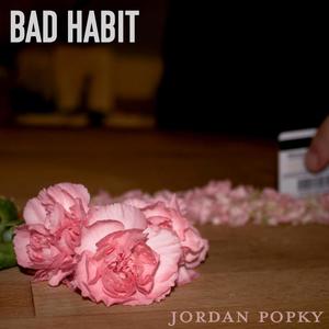Bad Habit (Explicit)