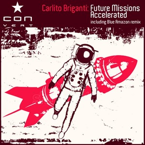 Future Missions / Accelerated