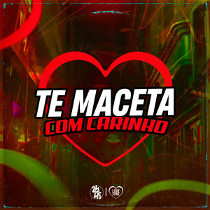 Te Maceta Com Carinho (Explicit)