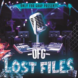 Lost Files (Explicit)