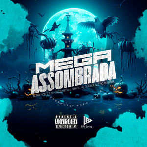 Mega Assombrada (Explicit)