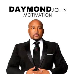 Daymond John Motivation - Best Motivational Speech 2023