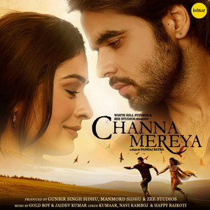 Channa Mereya (Original Motion Picture Soundtrack)