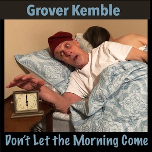 Don't Let the Morning Come (feat. The Noble Brothers)