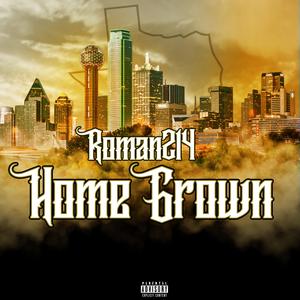 Home Grown (Explicit)