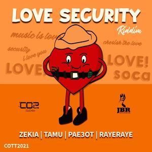 Tell Me(Love Security Riddim)