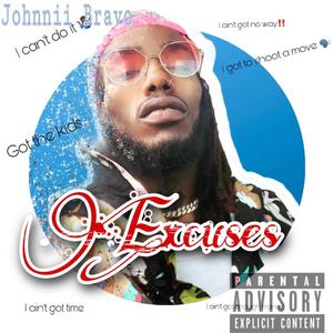 Excuses (Explicit)
