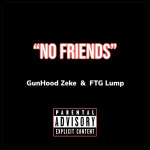 No Friends (Explicit)