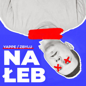 NA ŁEB (Explicit)